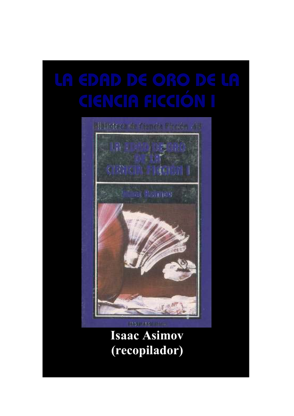 Portada de Microsoft Word - Asimov, Isaac - La Edad de Oro de la Ciencia-Ficción I.doc